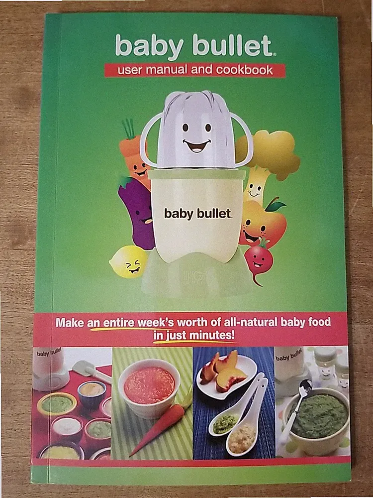 Baby Bullet User Manual and Cookbook Paperback Book - Make All Natural Baby Food