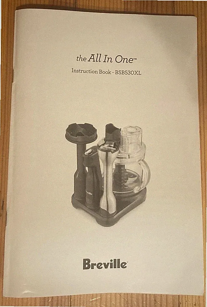 Breville All in One Food Processor Hand Blender BSB530XL Part, Instruction Book