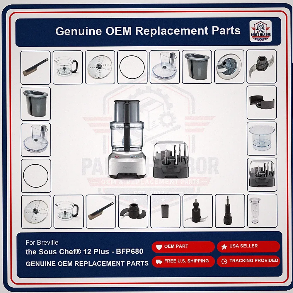 Genuine OEM Breville Parts for Sous Chef 12 Plus - BFP680