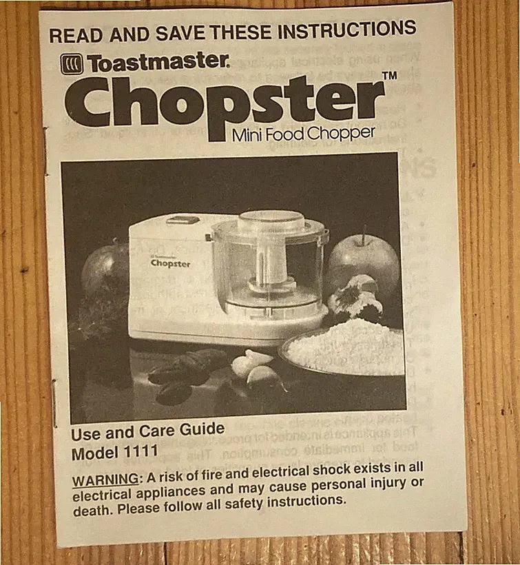 Toastmaster Chopster Mini Food Processor Model 1111 Part, Use & Care Guide